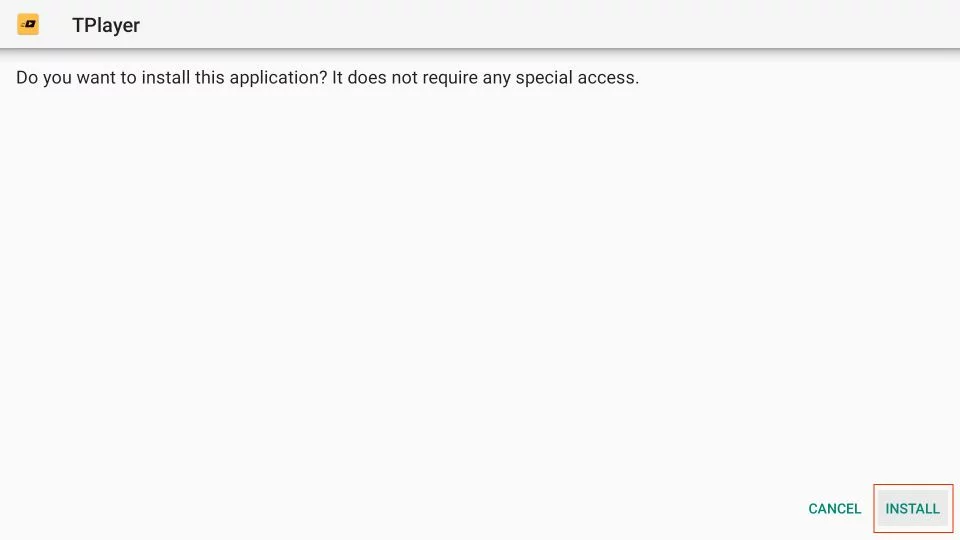 Click Install when the TPlayer APK